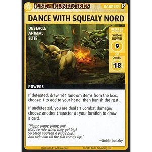 Pathfinder Adventure Card Game: Rise of the Runelords – "Dance With Squealy Nord" Promo Card