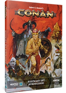 Conan: Koszmary ery hyboryjskiej