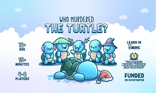 Who Murdered the Turtle?