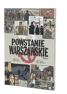 Powstanie warszawskie: Tom I - Komiks paragrafowy