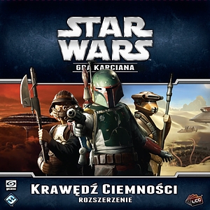 Star Wars: Gra karciana - Krawędź ciemności