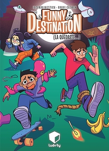 Funny Destination (La Quedaste...)