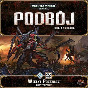 Warhammer 40 000: Podbój - Wielki pożeracz