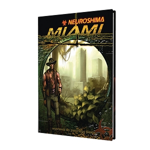 Neuroshima: Miami (RPG.08)