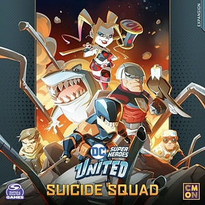 DC Super Heroes United: Suicide Squad