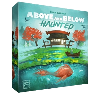 Above and Below: Haunted