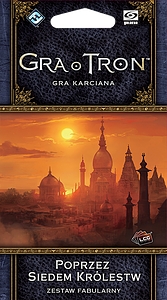 Gra o Tron: Gra karciana (druga edycja) - Poprzez Siedem Królestw