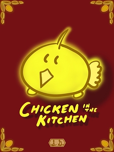 Chicken in the Kitchen