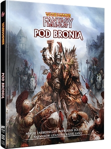 Warhammer Fantasy Roleplay (4. edycja): Pod bronią