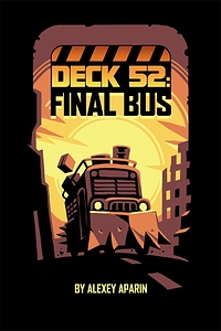 DECK 52: Final Bus