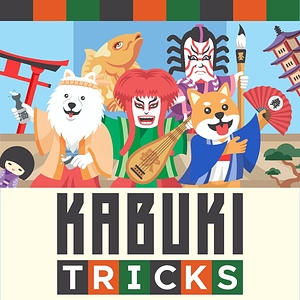 Kabuki Tricks