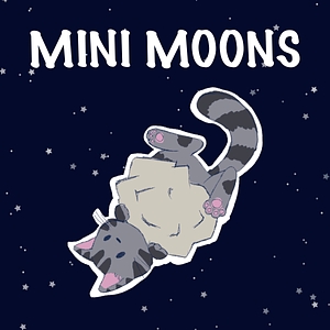 Mini Moons