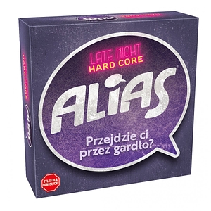 Alias: Late Night - Hard Core