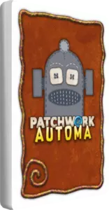 Patchwork: Automa