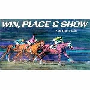 Win, Place & Show