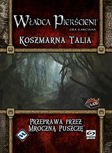 Władca pierścieni LCG: Przeprawa przez Mroczną Puszczę