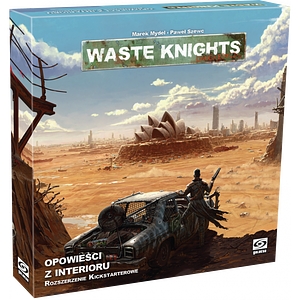 Waste Knights: Opowieści z interioru