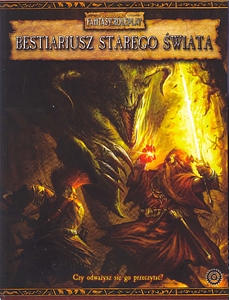 Warhammer Fantasy Roleplay (2. edycja): Bestiariusz Starego Świata