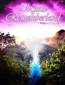 Mystic Rememberland