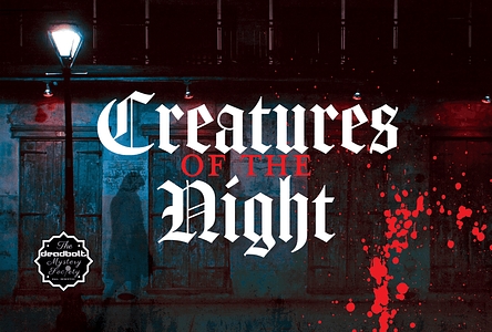 Creatures of the Night