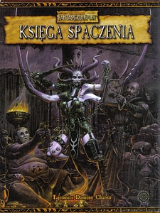 Warhammer Fantasy Roleplay (2. edycja): Księga spaczenia